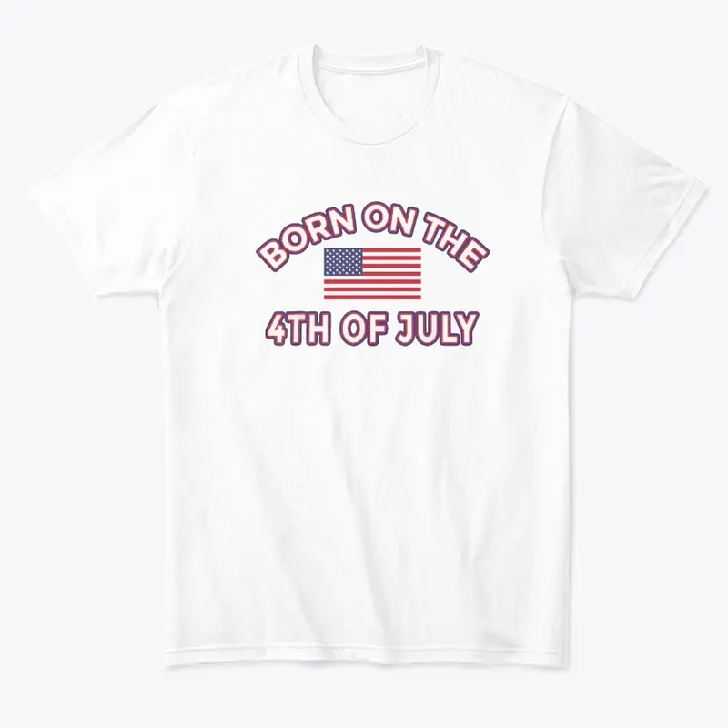 4th of July T Shirt